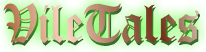 [vile tales]